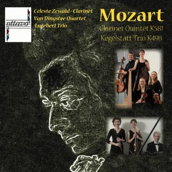 Mozart: Clarinet Quintet & Kegelstatt Trio by Céleste Zewald