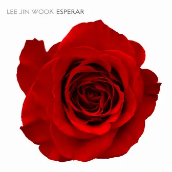 Esperar by Lee Jin Wook