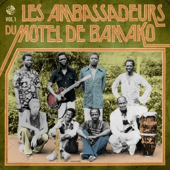 Les ambassadeurs du motel de Bamako, Vol. 1 by Les Ambassadeurs