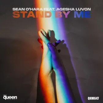 Stand by Me by Sean O'Hara