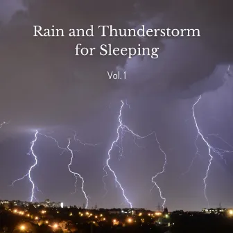 Rain and Thunderstorm for Sleeping Vol. 1 by Rain for Deep Sleeping