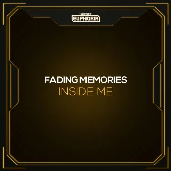 Inside Me by Fading Memories