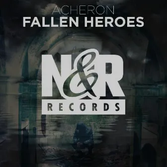 Fallen Heroes by Acheron