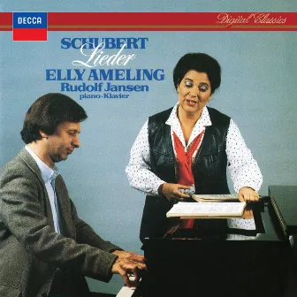 Schubert: Lieder (Elly Ameling – The Philips Recitals, Vol. 13) by Rudolf Jansen