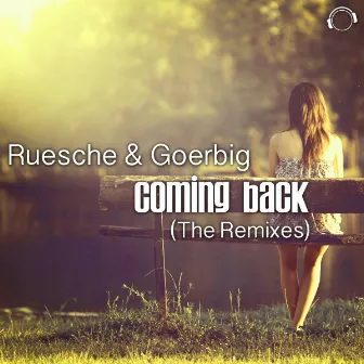 Coming Back (The Remixes) by Ruesche & Goerbig