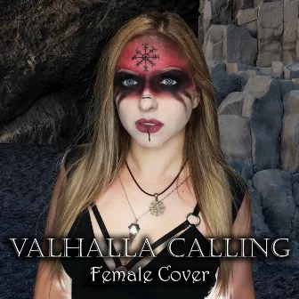 Valhalla Calling (Female Cover) by Rehn Stillnight