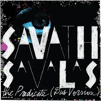 The Predicate (Dub Version) by Savath & Savalas