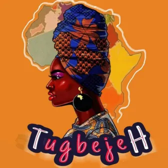 Tugbejeh by Young Trefix