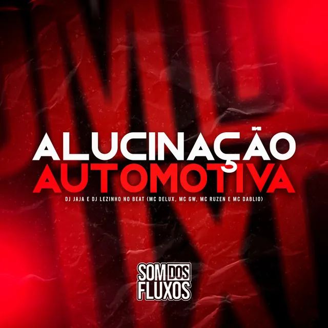 Alucinação Automotiva