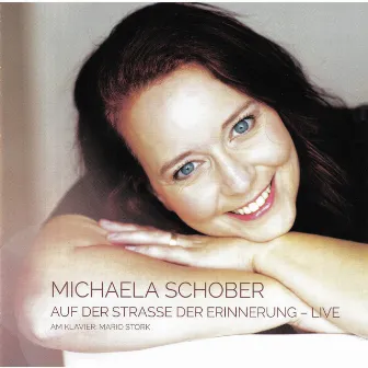 Auf der Straße der Erinnerung (Live) by Michaela Schober