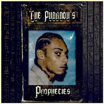 The Pharaoh's Prophecies by St1ccz Diamondeyez