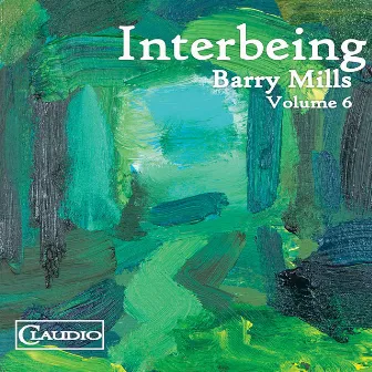 Mills, Vol. 6: Interbeing by Barry Mills