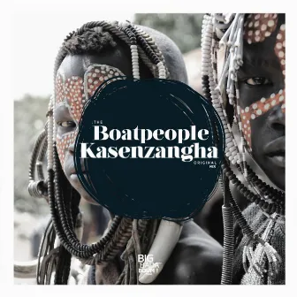 Kasenzangha by The Boatpeople