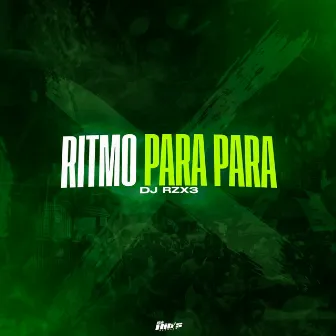 Ritmo para Para by DJ RZX3