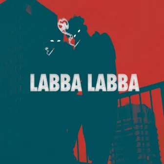 Labba Labba by Moudi