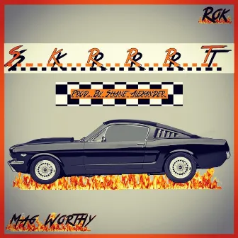 Skrrrt by Unknown Artist