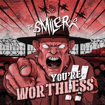 WORTHLESS by The Smiler