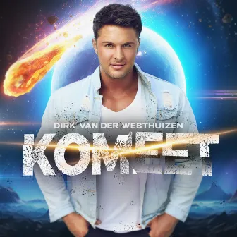 Komeet by Dirk Van Der Westhuizen