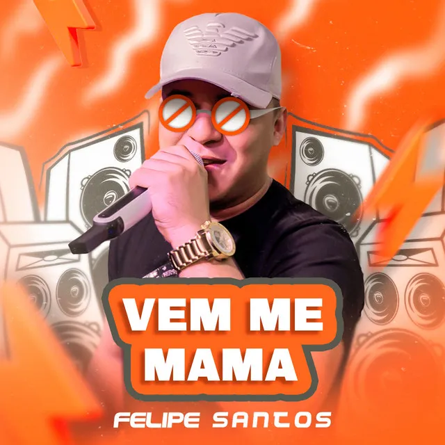 Vem Me Mama