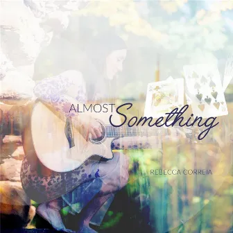 Almost Something by Rebecca Correia