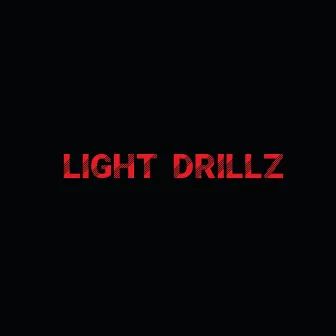 Light Drillz by Nu Edison