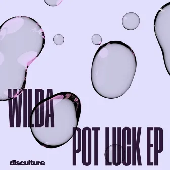 Pot Luck EP by Wilda