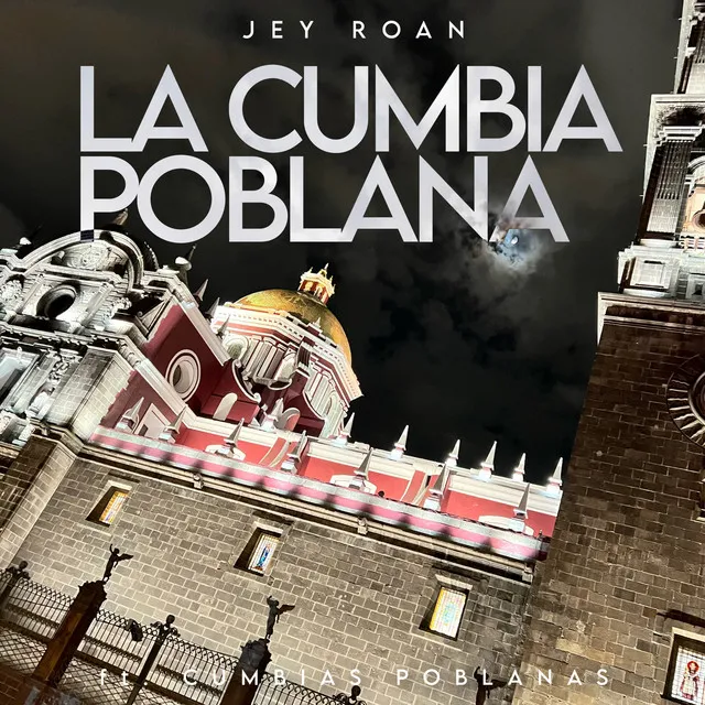 La Cumbia Poblana