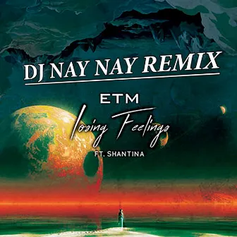 Losing Feelings (Remix) by ETM