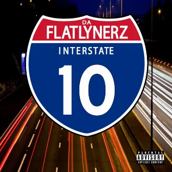 Interstate 10 by Da Flatlynerz