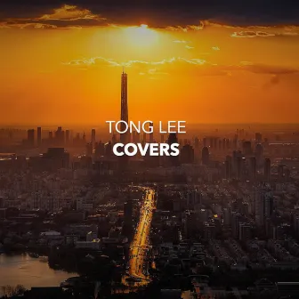 Covers (Piano Edition) by Tong Lee