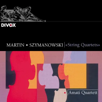 Martin, F.: String Quartet / Szymanowski: String Quartet No. 2 / Haller, H.: String Quartet No. 2 / Vogel, W.: Colori E Movimenti by Amati Quartet