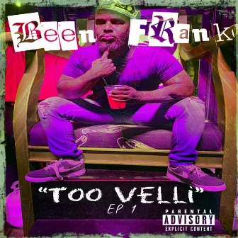 Too Velli EP 1 by Too Velli