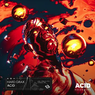 Acid by Hard Grax