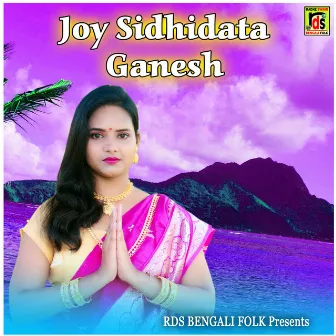 Joy Sidhidata Ganesh by Mou Achariya