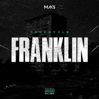 FRANKLIN by Maks