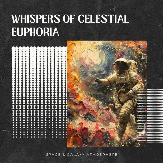 Whispers of Celestial Euphoria: The Tibetan Resonance by Space & Galaxy Atmosphere