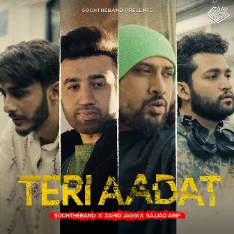 Teri Aadat by Soch the Band