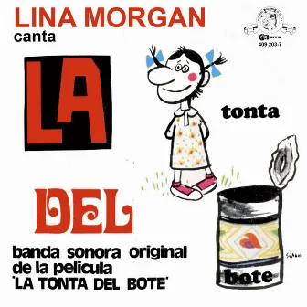 La tonta del bote by Lina Morgan