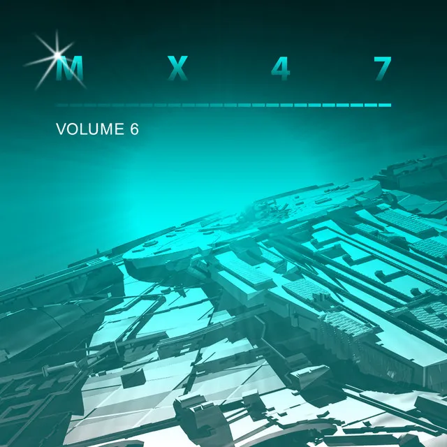 Mx47, Vol. 6