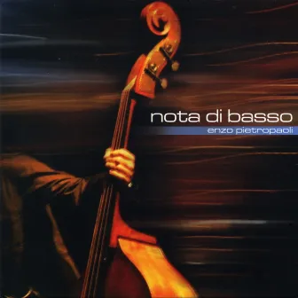 Nota di basso by Enzo Pietropaoli