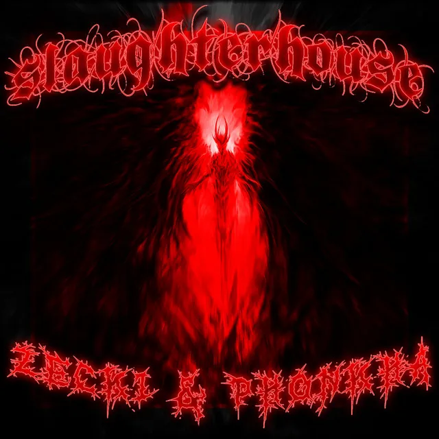 SLAUGHTER HOUSE