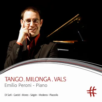 Tango.Milonga.Vals by Emilio Peroni