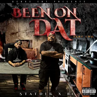 Been On Dat pt. Two by StatDik