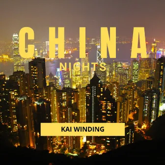 China Nights by Kai Winding