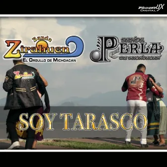 Soy Tarasco by Banda Zirahuen