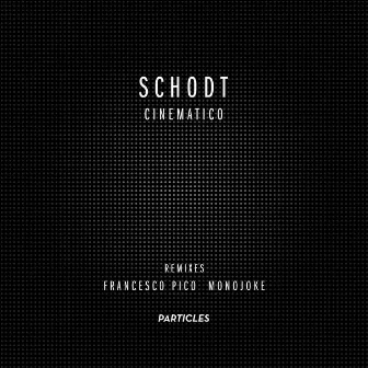 Cinematico by Schodt