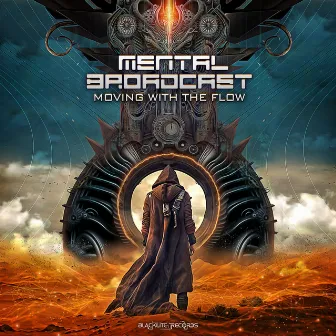 Moving with the Flow by Mental Broadcast