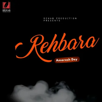 Rehbara by Amaresh Dey