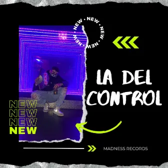 LA DEL CONTROL by EKHB