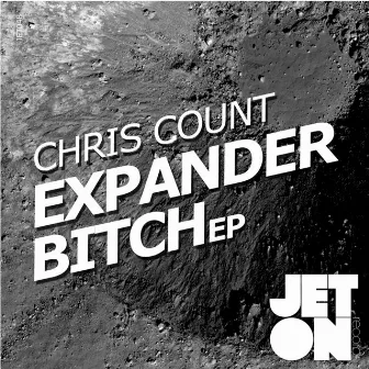 Expander Bitch EP by Chris Count